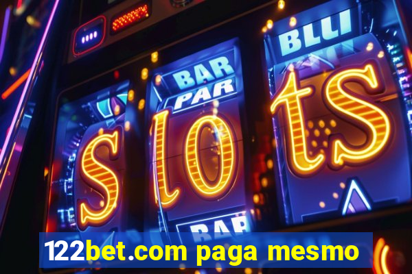 122bet.com paga mesmo